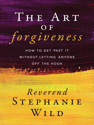 cover image of The Art of Forgiveness